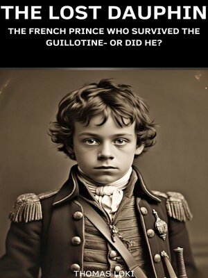 cover image of The Lost Dauphin